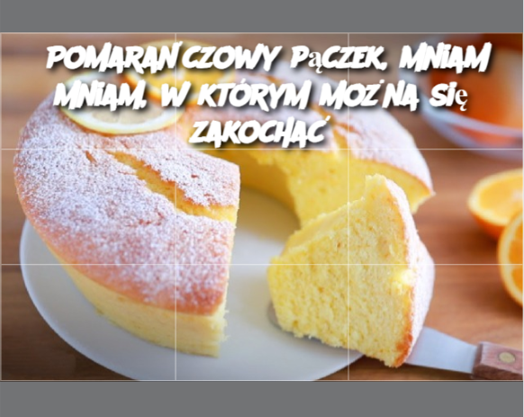 Pomarańczowy pączek, mniam mniam, w którym można się zakochać